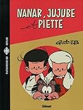 Nanar, Jujube et Piette by