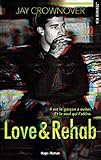 Love & Rehab (French Edition) by 
