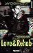 Love & Rehab (French Edition) by 