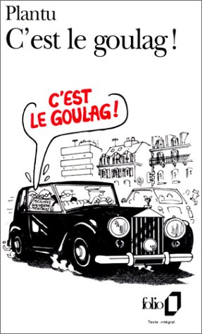 C'est le goulag !