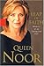 Leap of Faith: Memoirs of an Unexpected Life - Book by Queen Noor Of Jordan