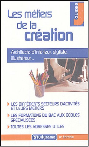 Les  métiers de la création