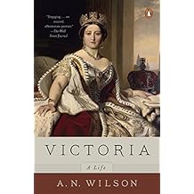 Victoria: A Life