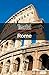 Time Out Rome City Guide: Travel Guide (Time Out Guides)