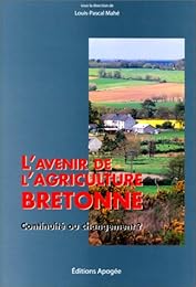 L' avenir de l'agriculture bretonne