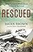 Rescued: One Family's Miraculous Story of Survival