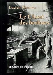 Le  chant des berlines