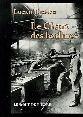 Le  chant des berlines