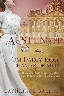Livro AUSTENAPP: Um Darcy para chamar de meu (Série Austen Livro 1)