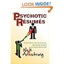 Amazon Com Psychotic Resumes Ebook Nick Armstrong Lori
