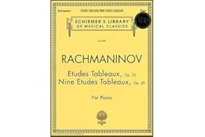 Etudes Tableaux, Op. 33 & 39: Schirmer Library of Classics Volume 2002 Piano Solo (Schirmer's Library of Musical Classics)