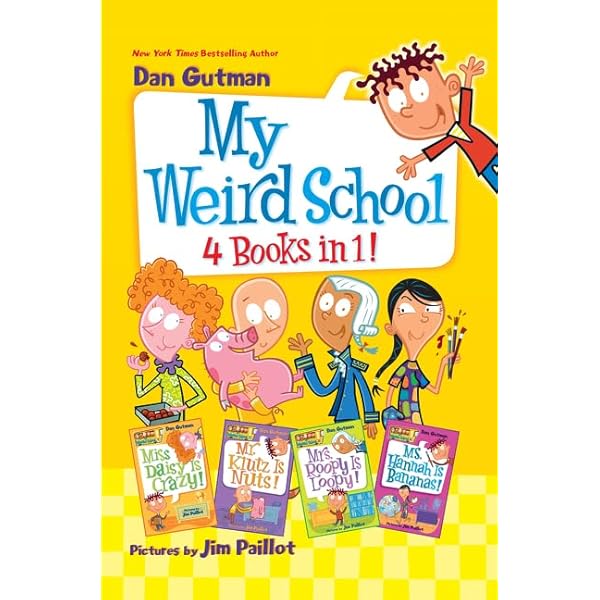 My Weird School 4 Books in 1!: Books 1-4: Gutman, Dan