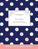 Image de Adult Coloring Journal: Families Anonymous (Sea Life Illustrations, Polka Dots)
