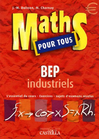 Maths pour tous, BEP industriels