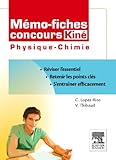 Concours Kiné Physique-chimie by Christine Lopez-Rios, Vincent Thibaud