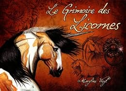 Le  grimoire des licornes