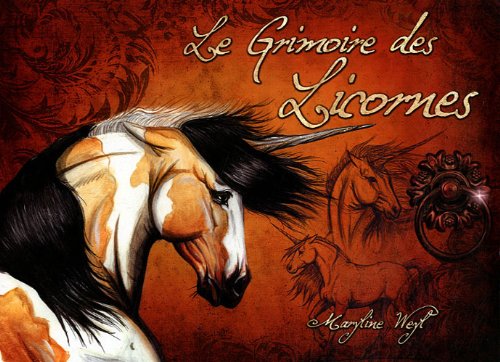 Le  grimoire des licornes