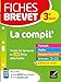 Fiches brevet La Compil' du brevet: fiches de révision pour les 5 épreuves (Fiches Brevet (9)) (French Edition) by