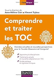 Comprendre et traiter les TOC