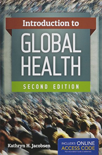 Introduction To Global Health, by Kathryn H. Jacobsen