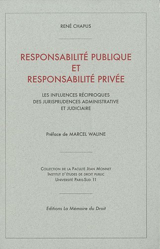 Responsabilité publique et responsabilité privée