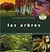 Les arbres : L'encyclophoto by 