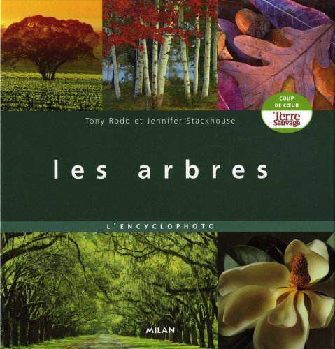 Les arbres : L'encyclophoto by (Hardcover)