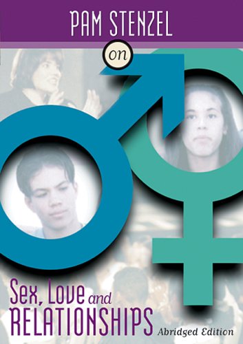 Sex, Love And Relationships (Abridged) Sex, Love And Relationships (Abridged)