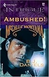 Ambushed! (McCalls' Montana)