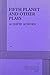 Fifth Planet and Other Plays 0822218259 Book Cover
