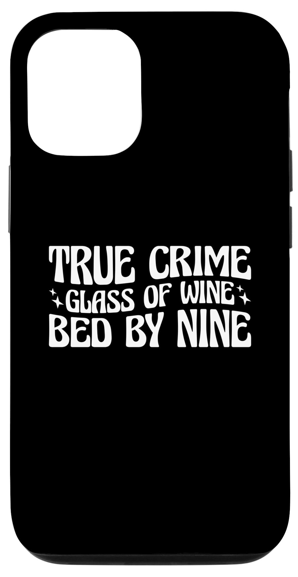 iPhone 13 True Crime Glass Of Wine Bed By Nine Case