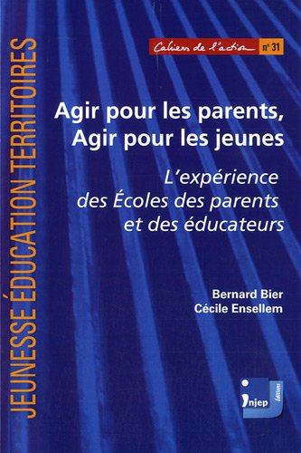Agir pour les parents, agir pour les jeunes