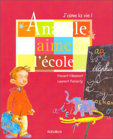 Anatole n'aime pas l'école by (Album)