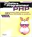 PHP [2] : Ateliers Web professionnels avec PHP/MySQL et JavaScript by 