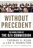 Without Precedent: The Inside Story of the 9/11 Commission