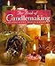 The Book of Candlemaking: Creating Scent, Beauty & Light by