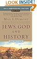 Jews, God, and History (50th Anniversary Edition)