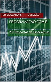 Livro Programação com R (2ª Ed - Revisada e Ampliada): 250 Respostas de Especialistas