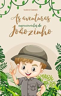 Livro As Aventuras Emocionantes de Joãozinho