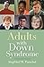 Adults with Down Syndrome