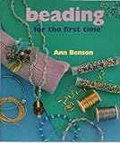 Beading for the First Time by