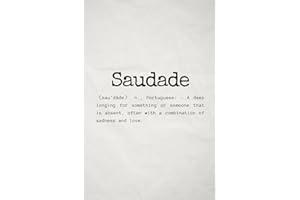 Notebook Lined Journal - Saudade - 125 Pages - Large (6 x 9 inches): Precious Words - Gift Idea - Stationery