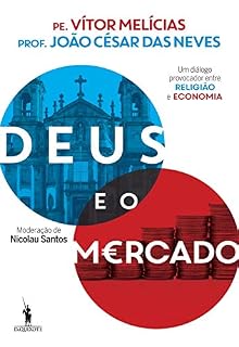 Livro Deus e o Mercado