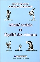 Mixité sociale et égalité des chances