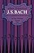 J. S. Bach (Vol 1)
