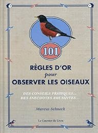 Règles d'or pour observer les oiseaux