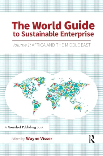 The World Guide to Sustainable Enterprise: Volume 1: Africa and Middle East