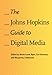 The Johns Hopkins Guide to Digital Media by Marie-Laure Ryan, Lori Emerson