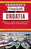 Frommer's EasyGuide to Croatia (Easy Guides) by Jane Foster