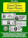 Standard Catalog of United States Paper Money by 